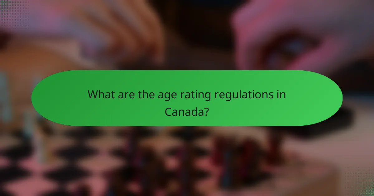 What are the age rating regulations in Canada?