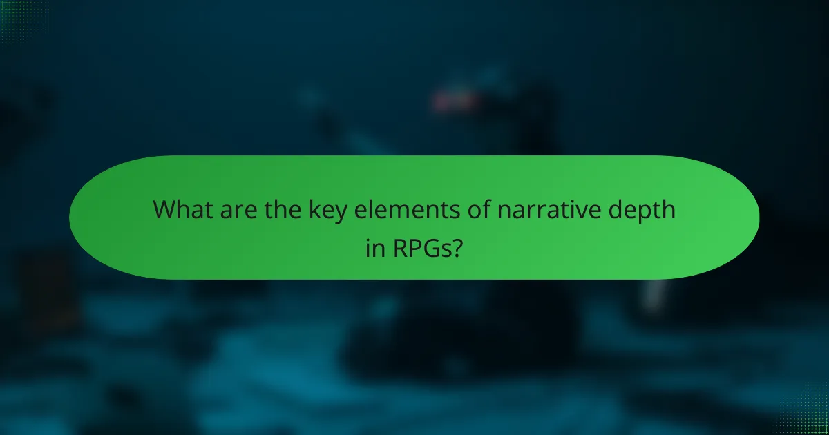 What are the key elements of narrative depth in RPGs?